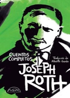 Cuentos completos de Joseph Roth