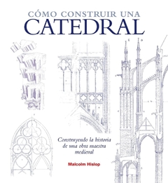 Cómo construir una catedral