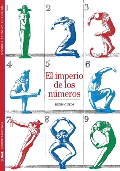 El imperio de los números - Denis Guedj