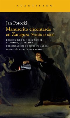 Manuscrito encontrado en Zaragoza (Versión de 1810) - Jan Potocki