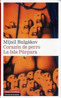 Corazón de perro - La Isla Púrpura - Mijaíl Bulgákov