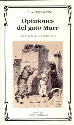 Opiniones del Gato Murr - E. T. A. Hoffmann