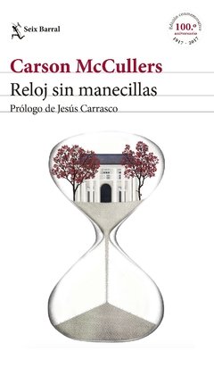 Reloj sin manecillas - Carson McCullers