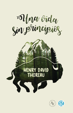 Una vida sin principios - Henry David Thoreau