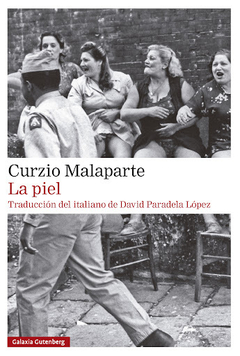 La piel - Curzio Malaparte