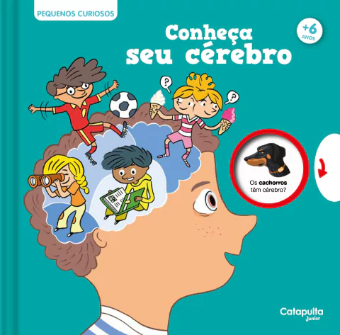 Pequenos curiosos: Conheça seu cérebro