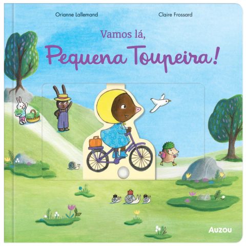 Vamos lá pequena toupeira!