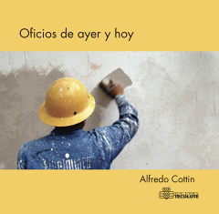 Oficios de ayer y hoy