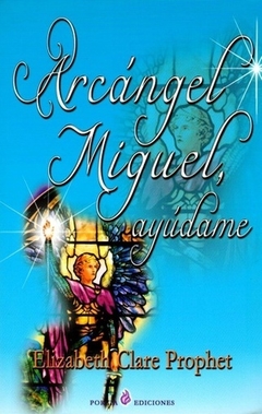ARCANGEL MIGUEL AYUDAME