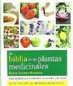 LA BIBLIA DE LAS PLANTAS MEDICINALES