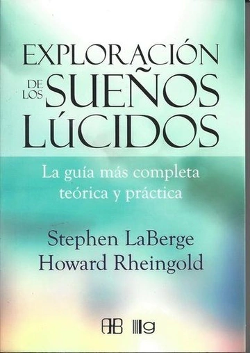 EXPLORACION DE LOS SUEÑOS LUCIDOS