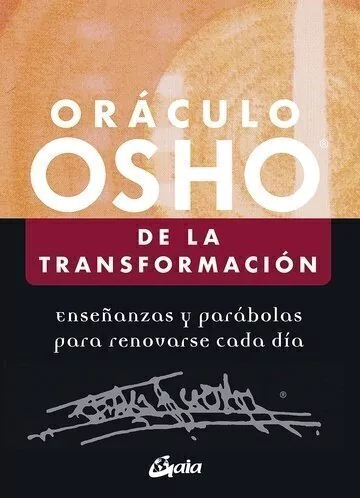 ORACULO OSHO DE LA TRANSFORMACIÓN