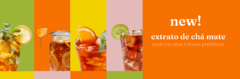 Banner da categoria EXTRATO DE CHÁ MATE