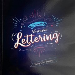 LIBRO P/COLOREAR "CREANDO TU PROPIO LETTEING"