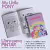 Libro para Pintar Imprimible MY LITTLE PONY