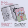 Libro para Pintar Imprimible BEBÉS LLORONES