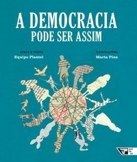 A DEMOCRACIA PODE SER ASSIM