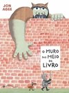 O Muro no Meio do Livro