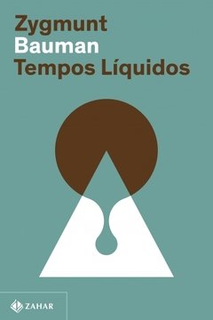 TEMPOS LÍQUIDOS (NOVA EDIÇÃO)