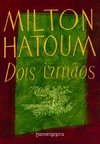 DOIS IRMÃOS de Milton Hatoum