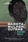 Garota, Mulher, Outras