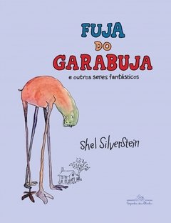 Fuja do Garabuja e outros seres fantásticos