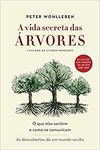 A Vida Secreta das Arvores