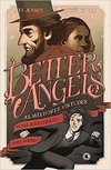 Better Angels - as Melhores Virtudes