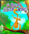 O Bicho Estranho