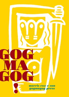 Gogmagog! Morris Cox e sua Gogmagog Press