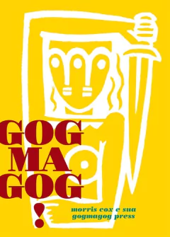 Gogmagog! Morris Cox e sua Gogmagog Press