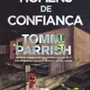 HOMENS DE CONFIANÇA - TOMMI PARRISH