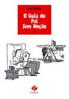 O Guia do Pai sem Noção