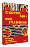 Como ler os russos