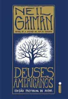 DEUSES AMERICANOS - Edição Preferida do Autor