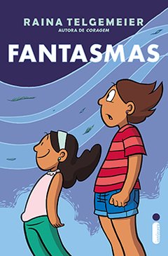 Fantasmas de Raina Telgemeier