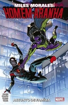 Homem Aranha Miles Morales vol 03 - Assunto de Família