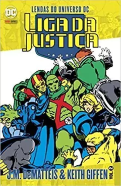 Lendas do Universo DC - Liga da Justiça vol 02