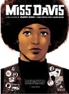 Miss Davis - A VIDA E AS LUTAS DE ANGELA DAVIS