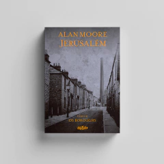 JERUSALÉM - ALAN MOORE - Itiban Comic Shop - Histórias em Quadrinhos e Mangás