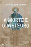 A Morte e o Meteoro