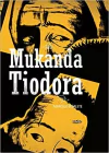 Mukanda Tiodora - Marcelo D'Salete