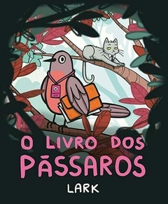 O Livro dos Passaros