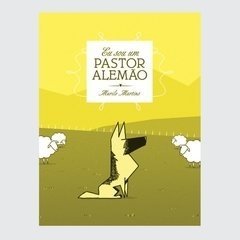 Eu Sou um Pastor Alemão