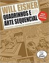 Quadrinhos e Arte Sequencial - Will Eisner