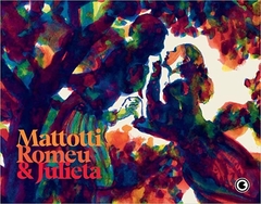 Matotti - Romeo e Julieta