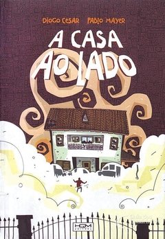 A Casa ao Lado