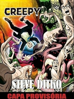 Creepy apresenta : Steve Ditko