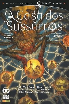 O Universo de Sandman: A Casa dos Sussurros volume 2