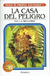 Elige Tu Propia Aventura 6 - La Casa Del Peligro - Artemisa